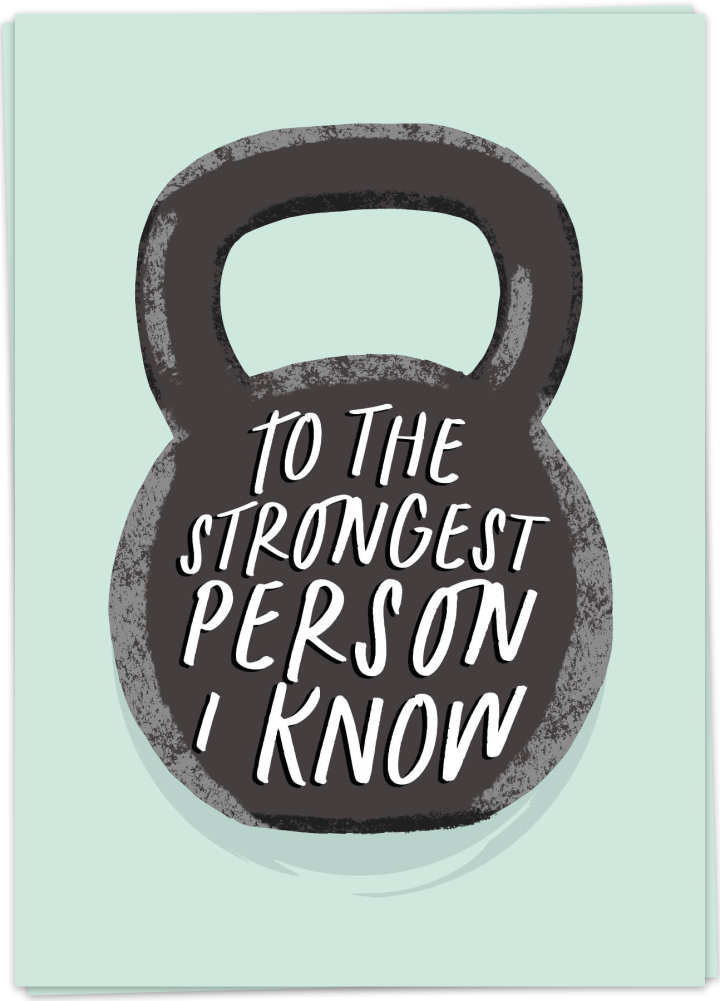 Greeting Card "Strongest Person 2"