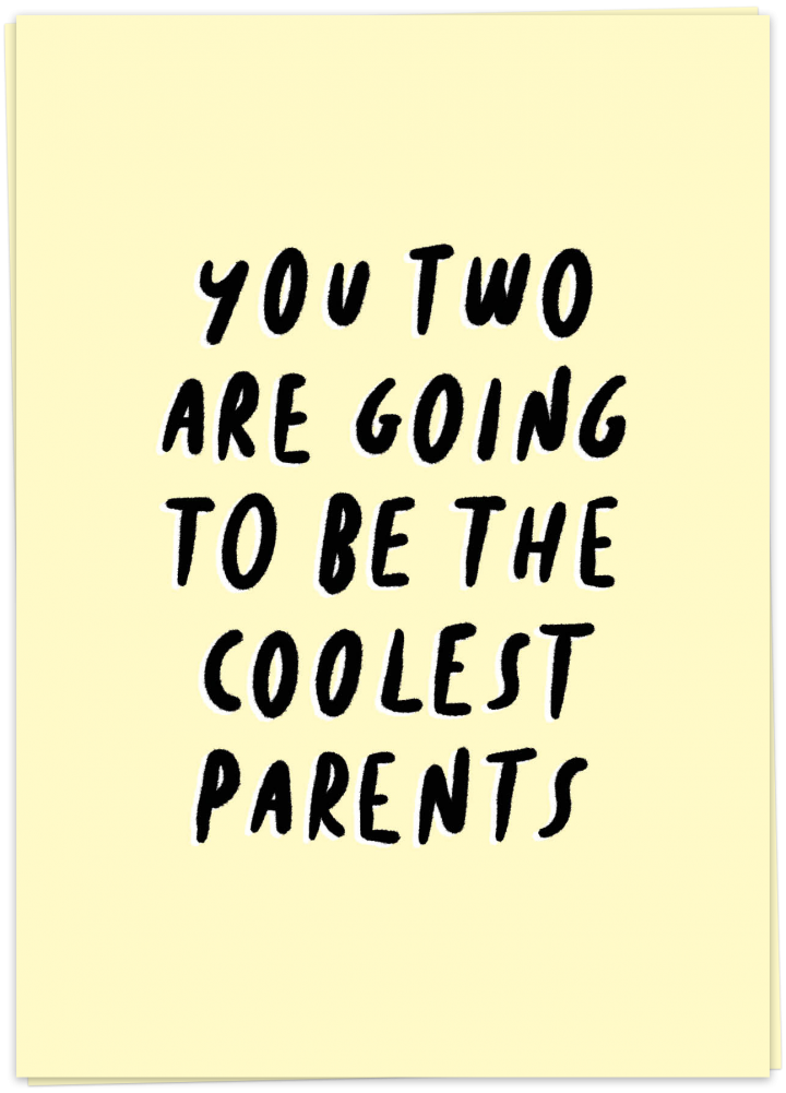 Greeting Card "Coolest Parents"