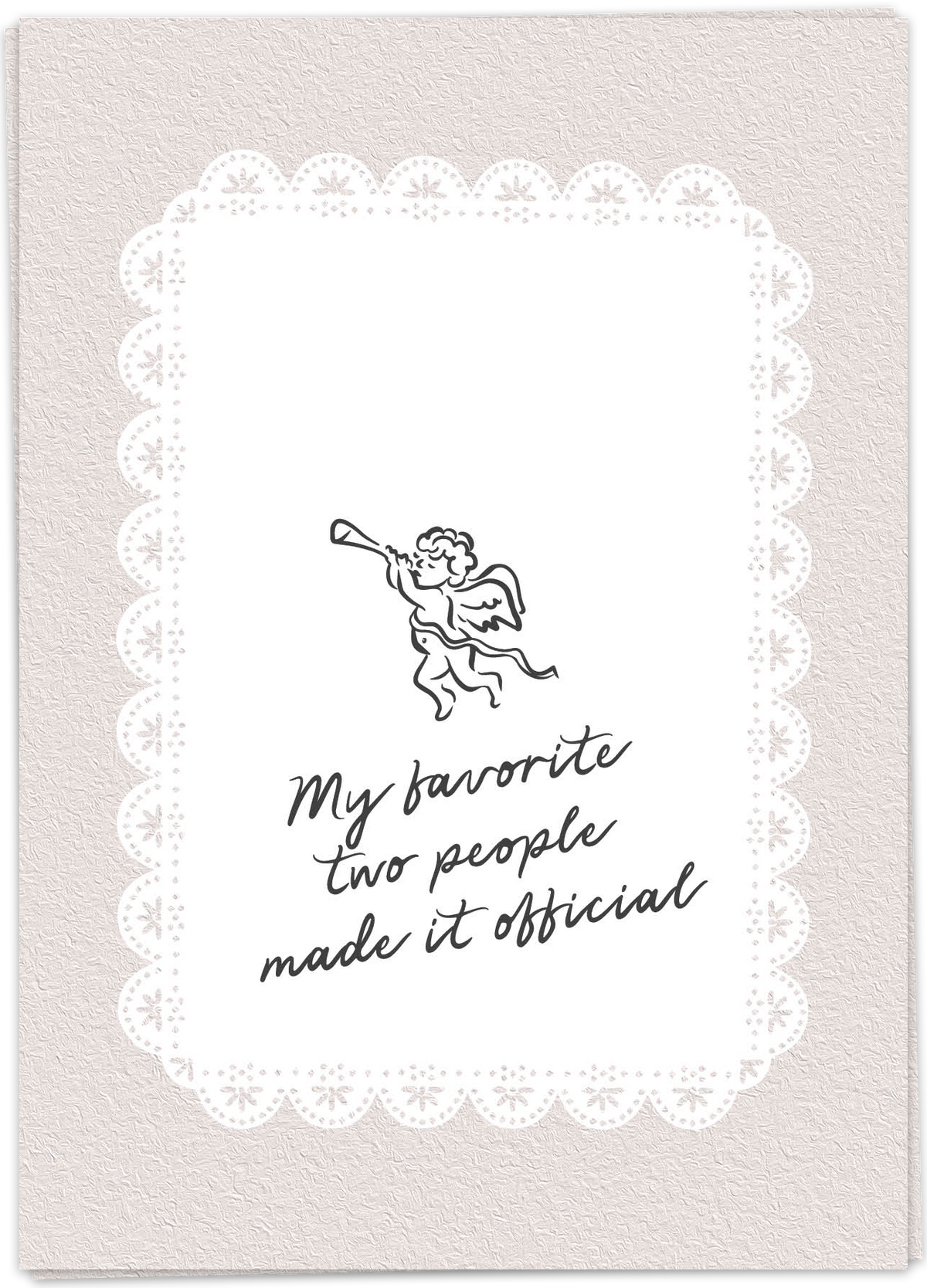 Greeting Card "Made It Official"