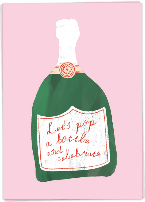Let's Pop a Bottle