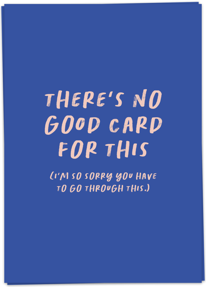 Greeting Card "No Good Card"