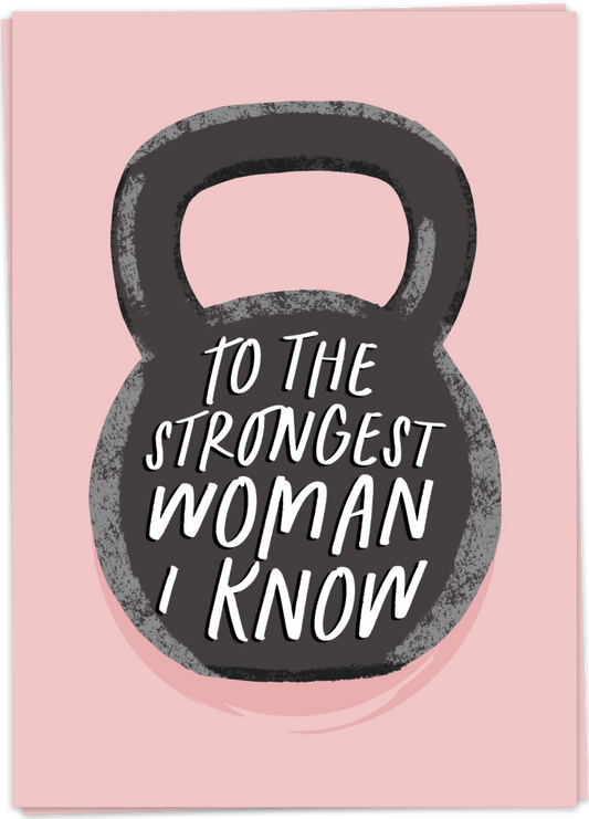 Greeting Card "Strongest Woman 2"