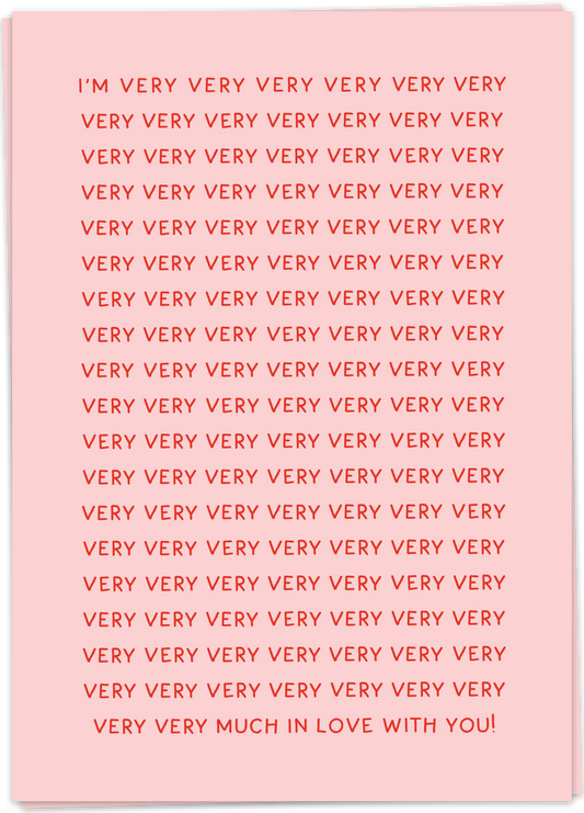 Greeting Card "Very Very Very Much"
