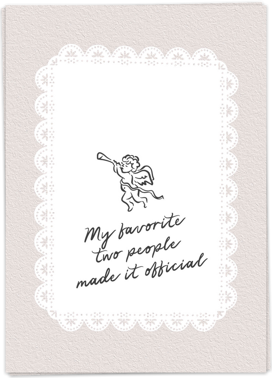 Greeting Card "Made It Official"