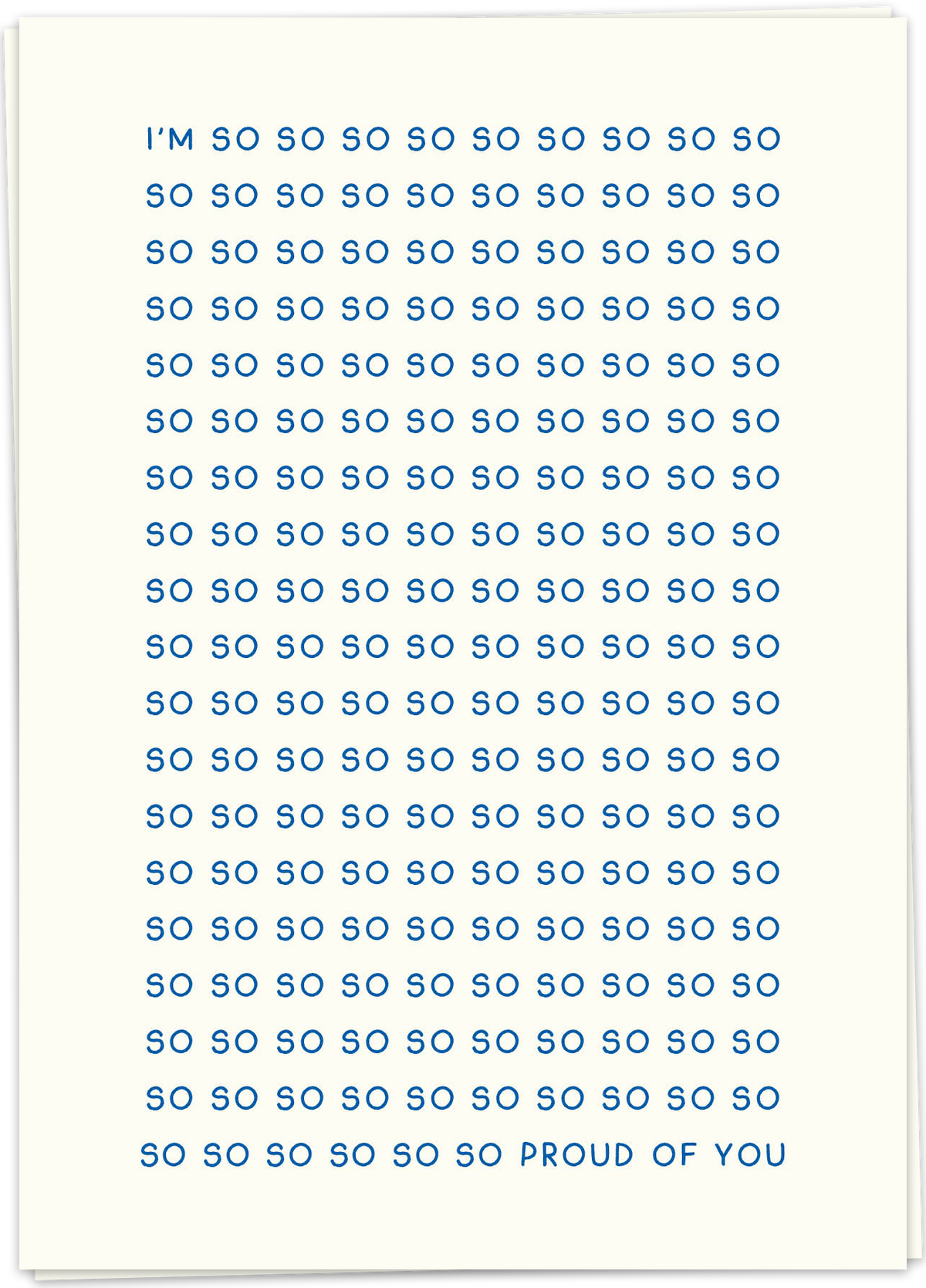 Greeting Card "So So So Proud of You"