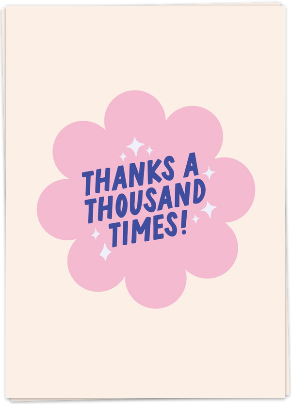 Thanks a Thousand Times